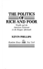 The_politics_of_rich_and_poor