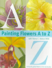 Painting_flowers_A_to_Z_with_Sherry_C__Nelson