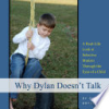 Why_Dylan_doesn_t_talk