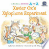 Xavier_Ox_s_xylophone_experiment