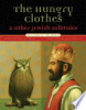 The_hungry_clothes_and_other_Jewish_folktales