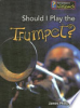 Should_I_play_the_trumpet_