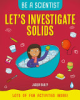 Let_s_investigate_solids