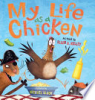 My_life_as_a_chicken
