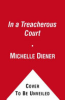 In_a_treacherous_court