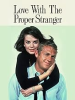 Love_with_the_proper_stranger