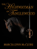 The_highwayman_of_Tanglewood