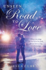 Unseen_road_to_love