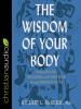 The_Wisdom_of_Your_Body