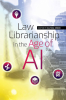 Law_librarianship_in_the_age_of_AI