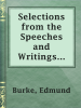 Selections_from_the_Speeches_and_Writings_of_Edmund_Burke