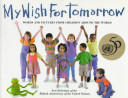 My_wish_for_tomorrow