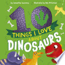 10_things_I_love_about_dinosaurs