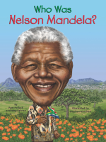 Who_Was_Nelson_Mandela_