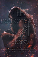 The_reckoning_of_Noah_Shaw