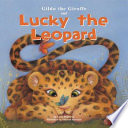 Gilda_the_giraffe_and_Lucky_the_leopard