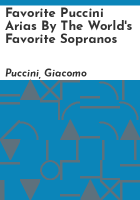 Favorite_Puccini_arias_by_the_world_s_favorite_sopranos