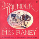 Old_Thunder_and_Miss_Raney