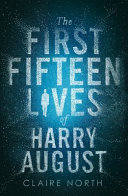 The_First_Fifteen_Lives_of_Harry_August
