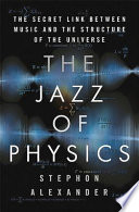 The_jazz_of_physics