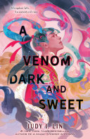 A_venom_dark_and_sweet