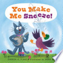 You_make_me_sneeze_
