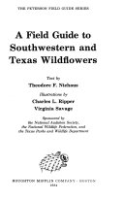 A_field_guide_to_southwestern_and_Texas_wildflowers