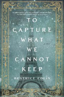 To_capture_what_we_cannot_keep