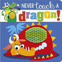 Never_touch_a_dragon_