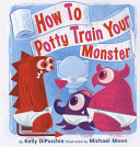 How_to_potty_train_your_monster