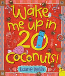 Wake_me_up_in_20_coconuts