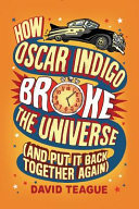 How_Oscar_Indigo_broke_the_universe