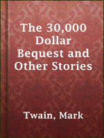 The_30_000_Dollar_Bequest_and_Other_Stories
