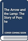 The_arrow_and_the_lamp