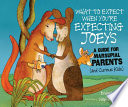 What_to_expect_when_you_re_expecting_joeys