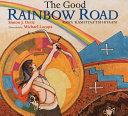 The_good_rainbow_road___Rawa__kashtyaa_tsi_hiyaani