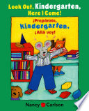 Look_out__kindergarten__here_I_come___