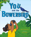 You_and_the_bowerbird