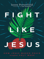 Fight_Like_Jesus__How_Jesus_Waged_Peace_Throughout_Holy_Week