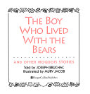 The_boy_who_lived_with_the_bears_and_other_Iroquois_stories