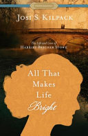 All_that_makes_life_bright