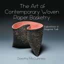 The_art_of_contemporary_woven_paper_basketry