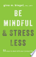 Be_mindful___stress_less
