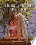 The_hungry_ghost_of_Rue_Orleans