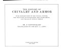 The_history_of_chivalry_and_armor__with_descriptions_of_the_feudal_system__the_practices_of_knighthood