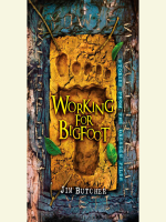 Working_for_Bigfoot