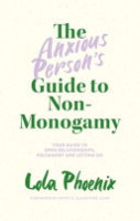 The_anxious_person_s_guide_to_non-monogamy