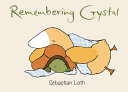 Remembering_Crystal