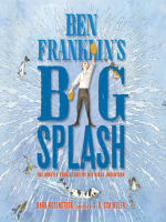 Ben_Franklin_s_Big_Splash