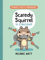 Scaredy_Squirrel_in_a_Nutshell